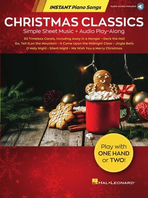 cover image of Christmas Classics--Instant Piano Songs